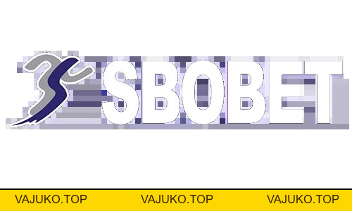 SBOBET - Đối Tác Cá Cược Thể Thao Uy Tín Số 1 Châu Á 2026 - VAJUKO
