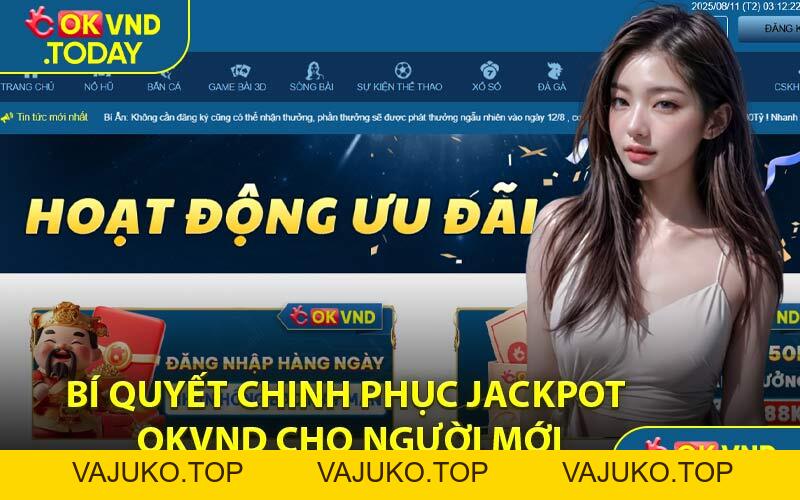 Cách Chơi Nổ Hũ - Kỹ Năng Chơi Cược Thắng Lớn Đơn Giản - VAJUKO