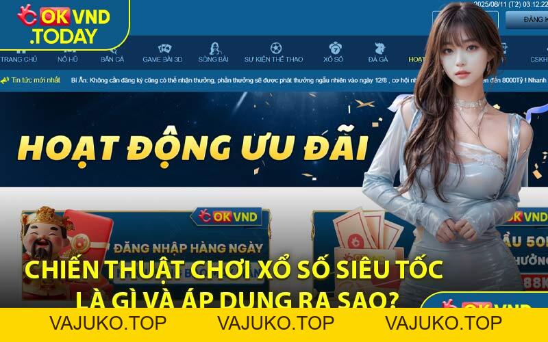 Xổ Số Siêu Tốc Là Gì? Đem Đến Điều Bất Ngờ - VAJUKO
