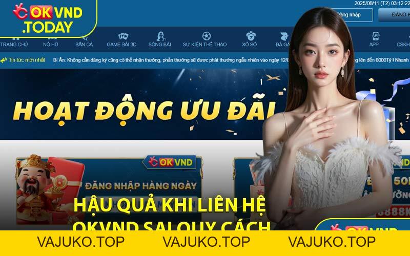 Liên Hệ OKVND - Mang Đến Nhiều Hình Thức Thịnh Hành - VAJUKO