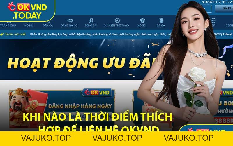 Liên Hệ OKVND - Mang Đến Nhiều Hình Thức Thịnh Hành - VAJUKO