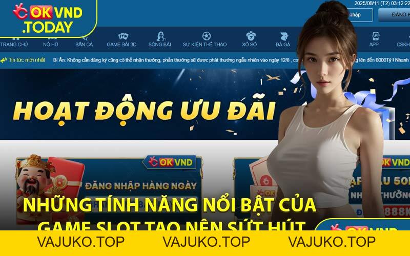 Nổ Hũ OKVND - Trò Chơi Siêu Hấp Dẫn Năm 2026 - VAJUKO